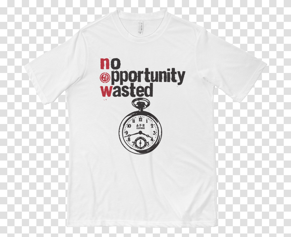 No Opportunity Wasted Unisex, Clothing, Apparel, T-Shirt Transparent Png
