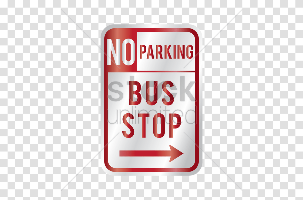 No Parking Bus Stop Sign V Bus Stop Sign Background, Road Sign, Ketchup, Food Transparent Png