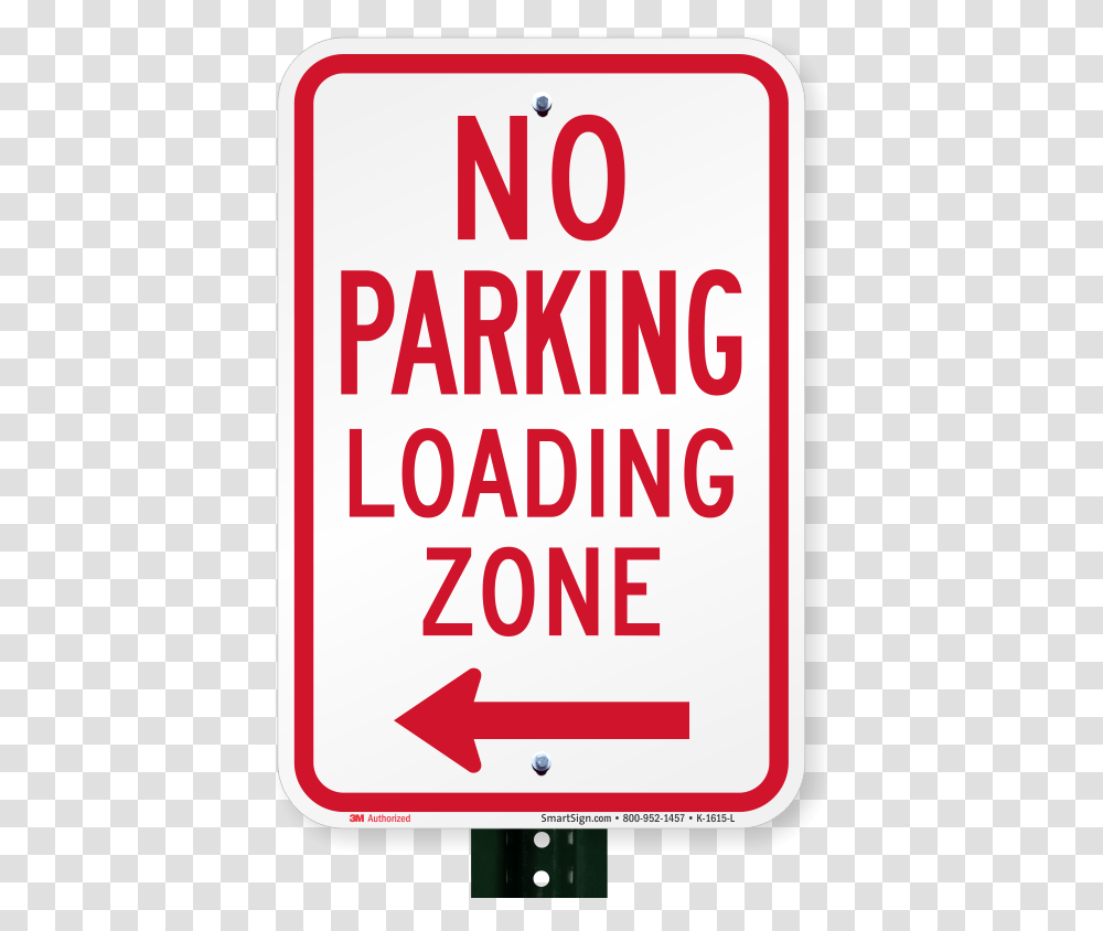 No Parking Loading Zone Sign Left Arrow Parking Sign, Phone, Electronics Transparent Png