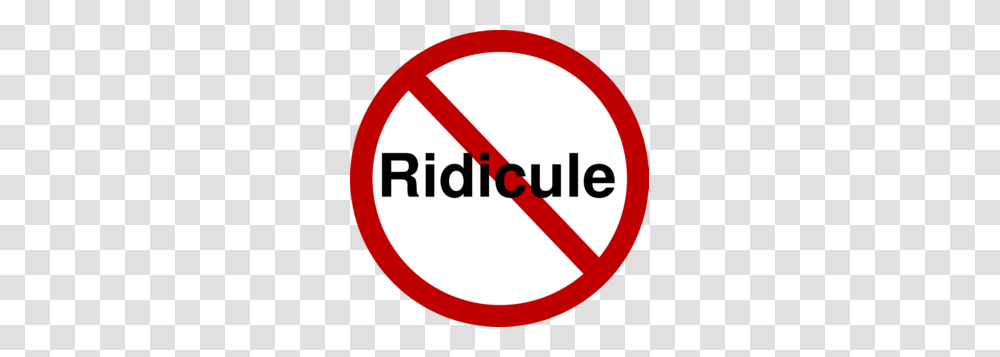 No Ridicule Clip Art, Road Sign, Stopsign Transparent Png