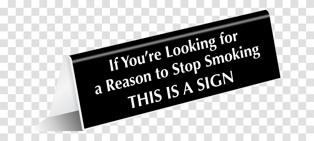 No Smoking Table Signs Funny No Smoking Signs Humorous, Word, Alphabet, Business Card Transparent Png