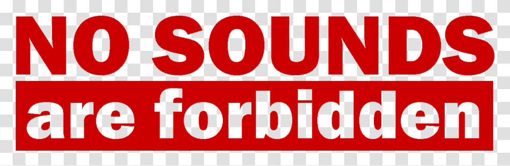 No Sounds Are Forbidden Oval, Word, Alphabet, Number Transparent Png