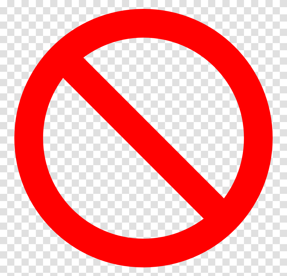 No Symbol Prohibition Sign Prohibited Symbol Don't Clipart, Road Sign, Stopsign Transparent Png