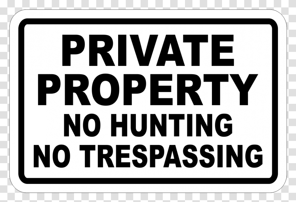 No Trespassing Signs, Word, Label, Alphabet Transparent Png