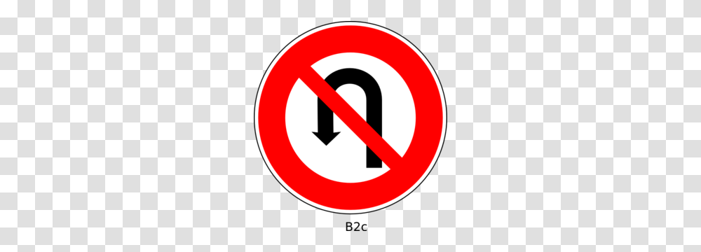 No U Turn Sign Clip Art, Road Sign, Stopsign Transparent Png