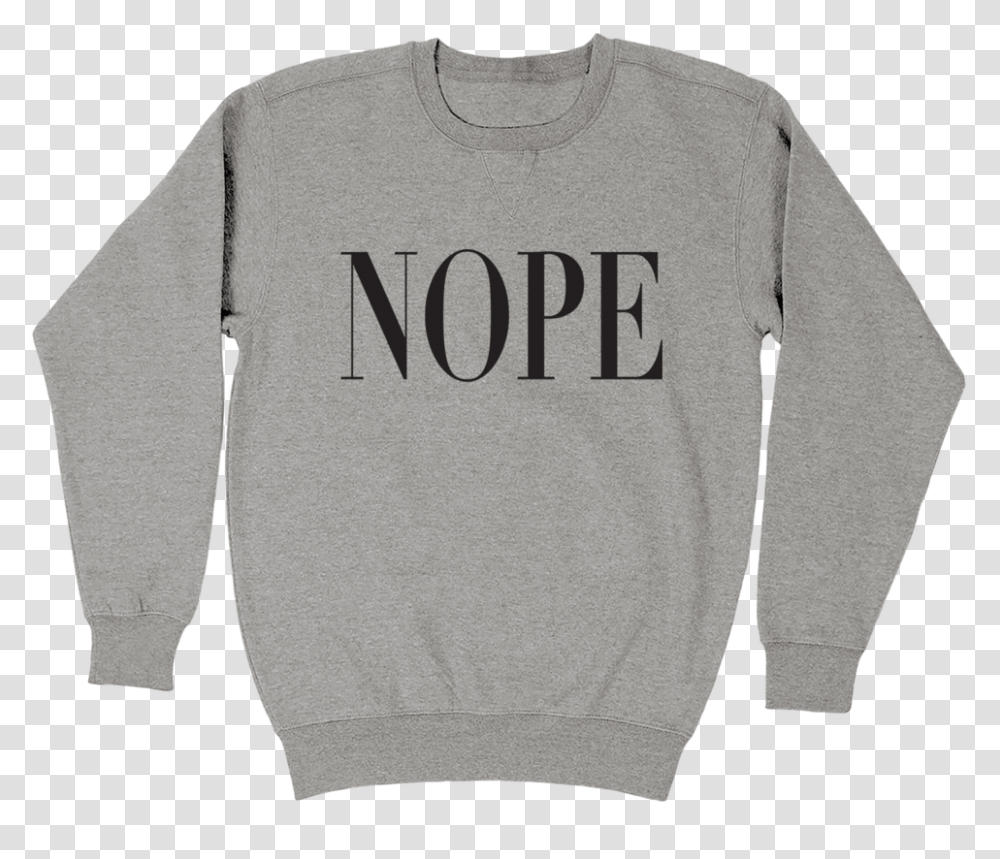 Nope Fleece Crewneck Sweater, Apparel, Sweatshirt, Hoodie Transparent Png