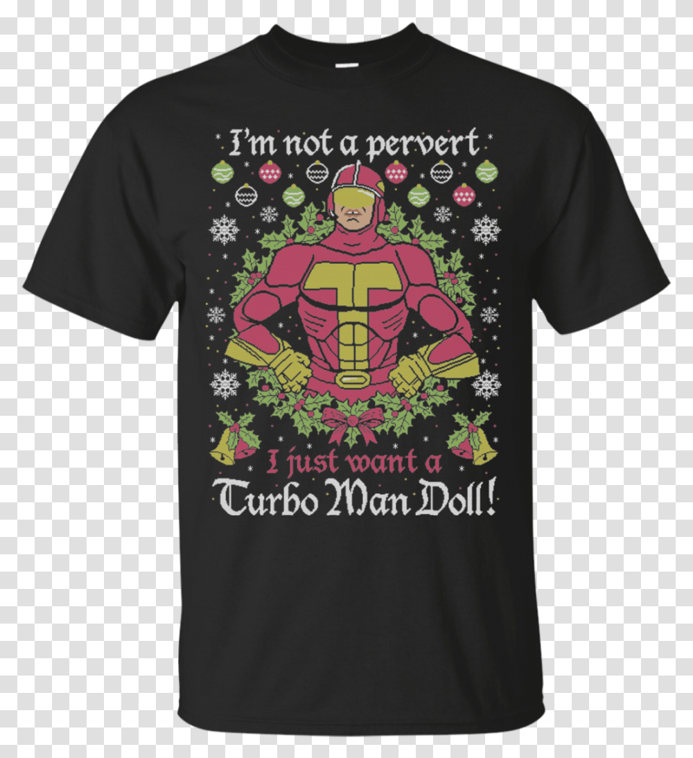 Not A Pervert T Shirt Jingle All The Way I'm Not A Pervert, Apparel, T-Shirt, Plant Transparent Png