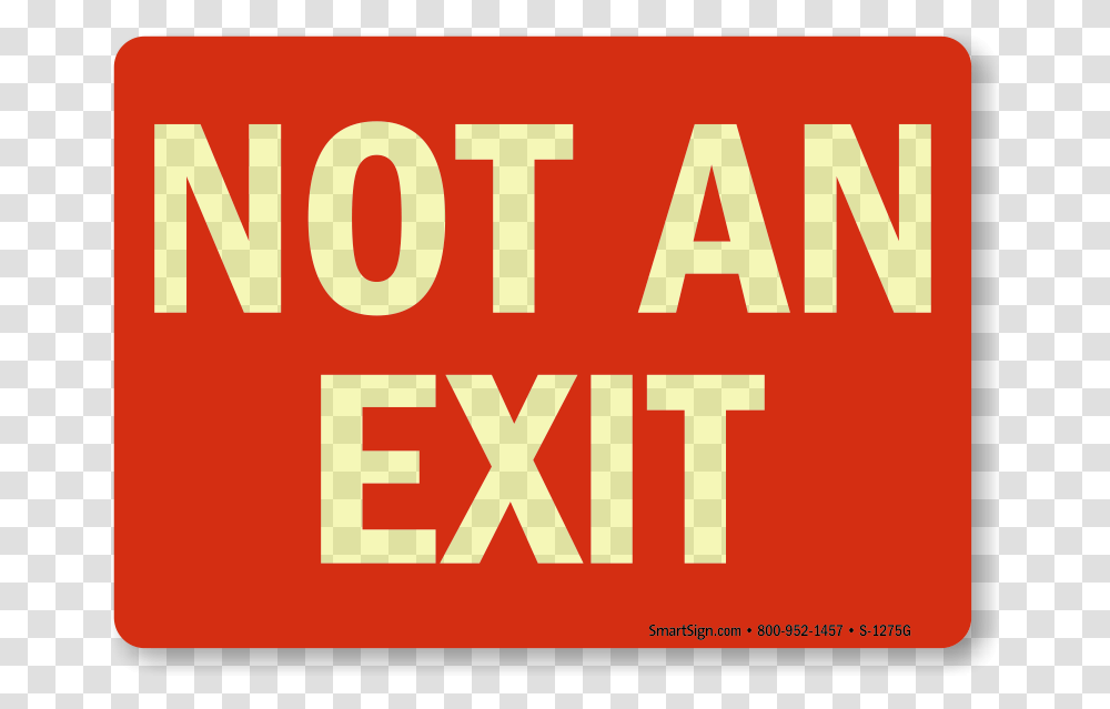Not An Exit Signs, First Aid, Word, Label Transparent Png