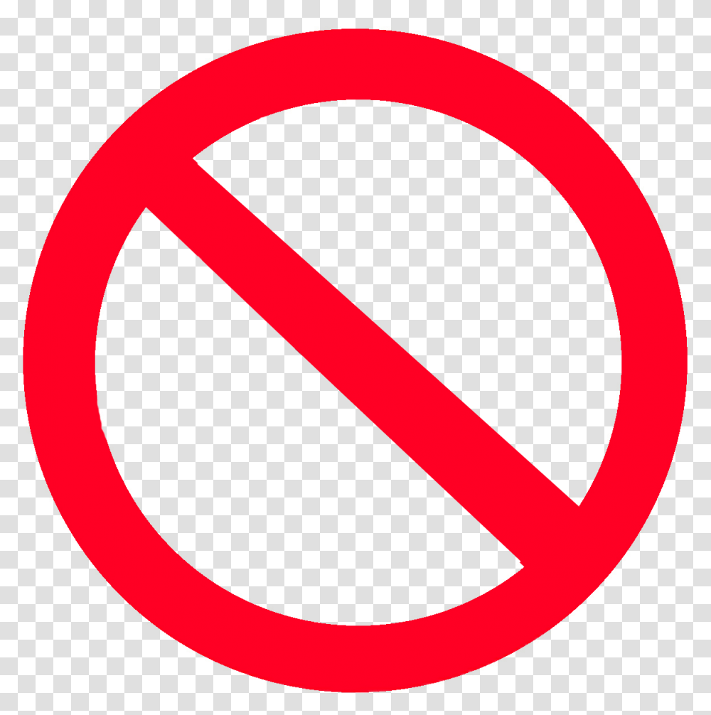 Not Not Allowed Symbol, Road Sign, Stopsign Transparent Png