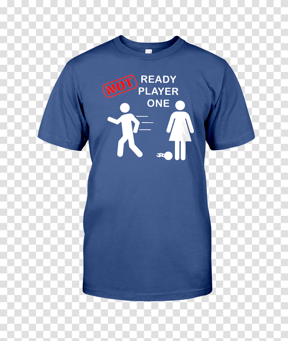 Not Ready Player One, Apparel, T-Shirt, Sleeve Transparent Png