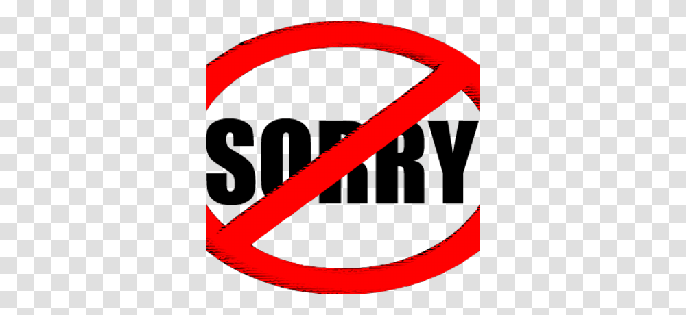 Not Sorry Feminism, Sign, Road Sign, Stopsign Transparent Png