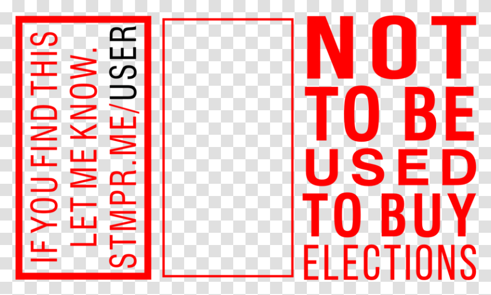 Not To Be Used To Buy Elections Parallel, Alphabet, Number Transparent Png