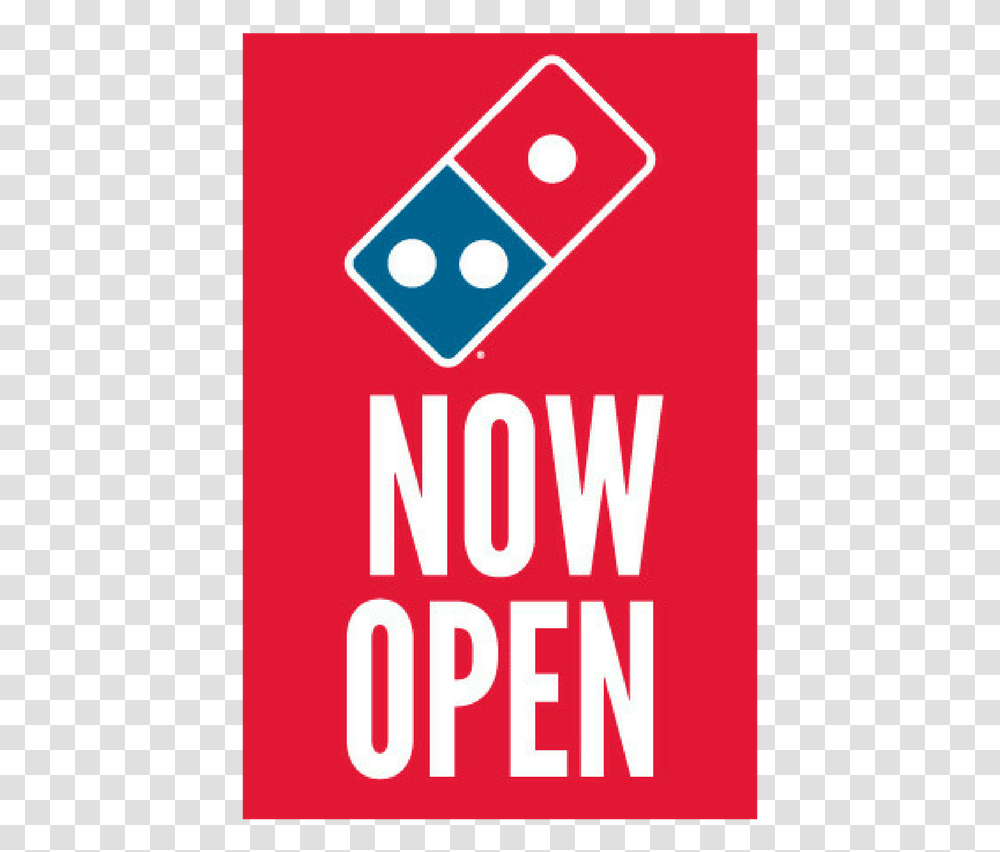 Now Open Domino's Pizza, Sign, Poster, Advertisement Transparent Png