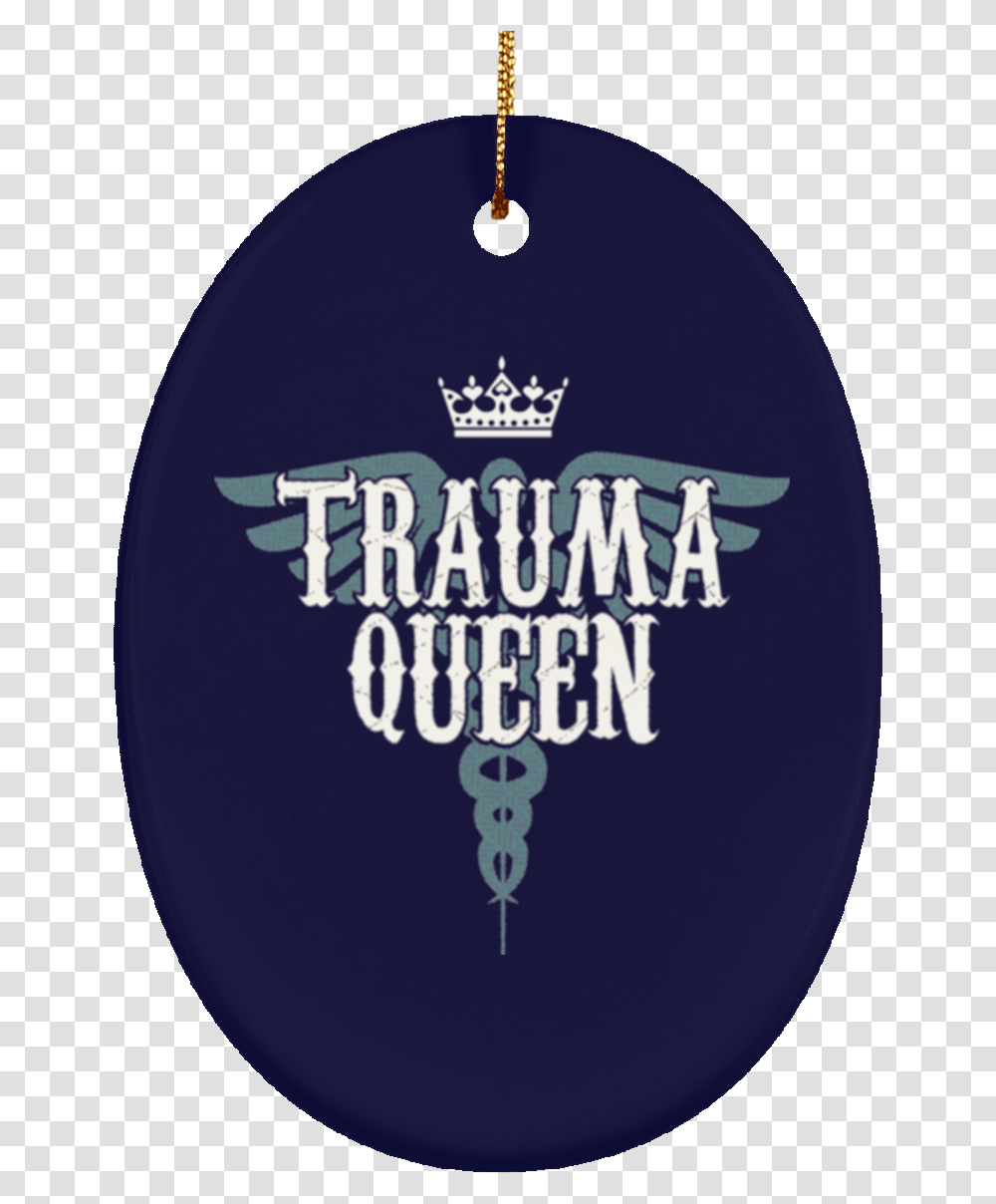 Nurse Gifts Trauma Queen Christmas Tree Decorantions Emblem, Logo, Trademark, Word Transparent Png