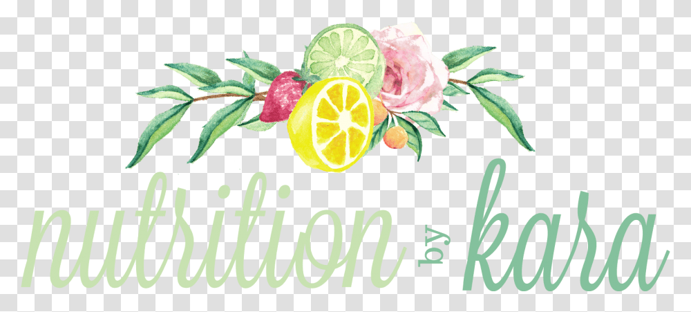 Nutrition By Kara Floral Design, Plant, Citrus Fruit, Food Transparent Png