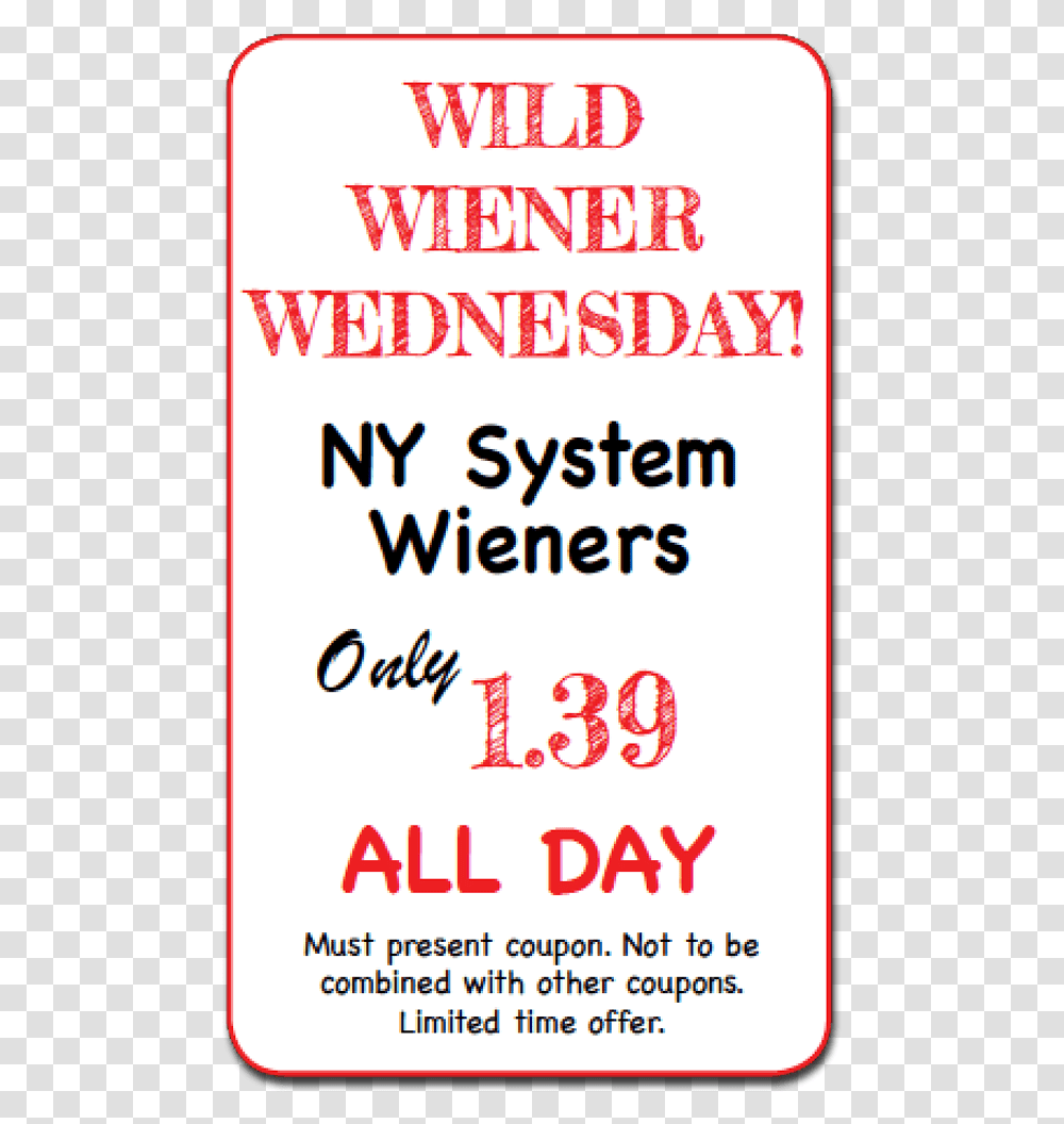 Ny System Wieners All Day At A Special Price Live Chat Icon, Alphabet, Advertisement, Poster Transparent Png