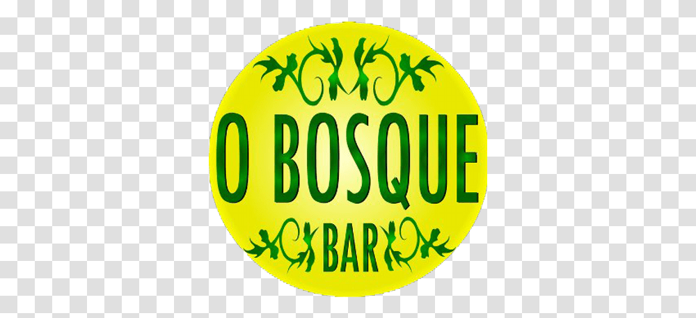 O Bosque Bar Circle, Label, Text, Word, Logo Transparent Png