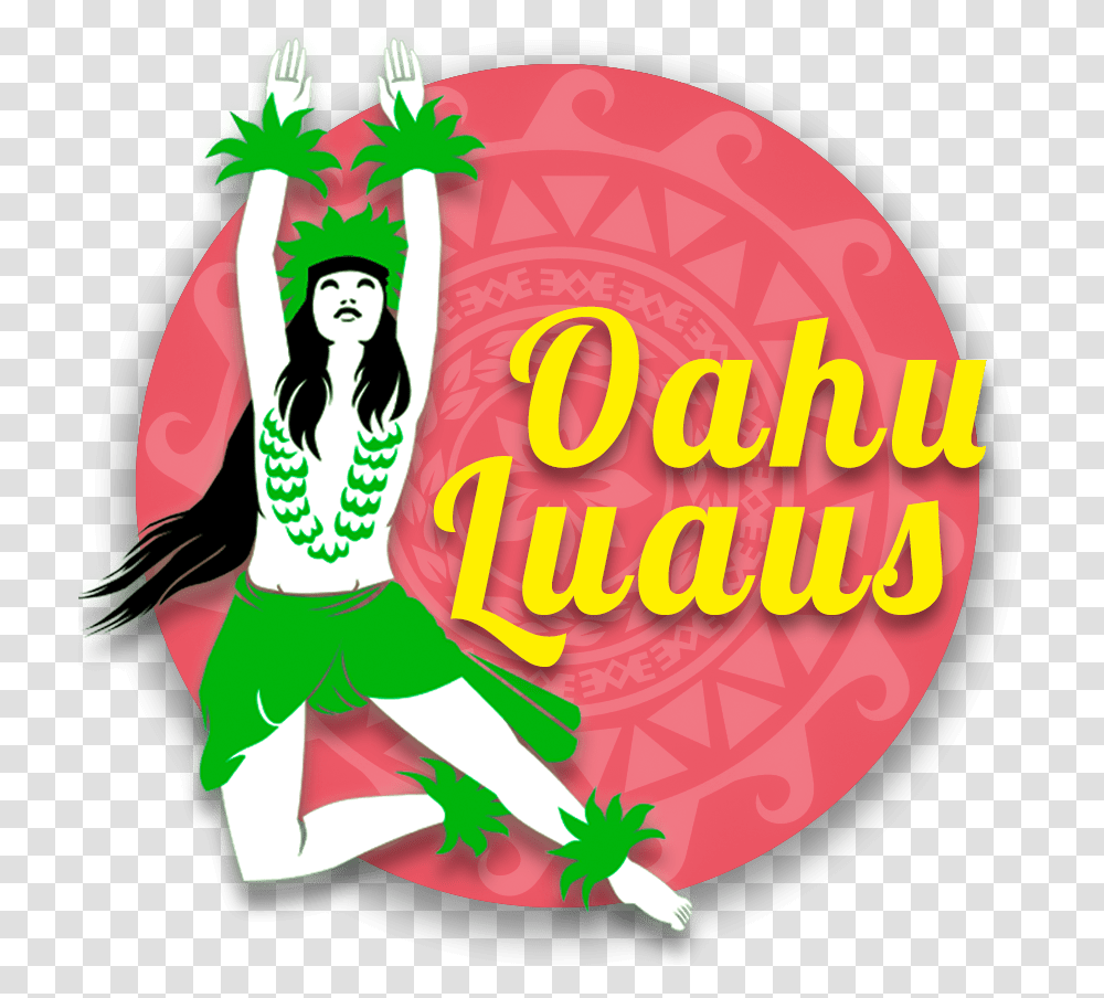 Oahu Luaus Illustration, Leisure Activities, Poster, Advertisement, Circus Transparent Png