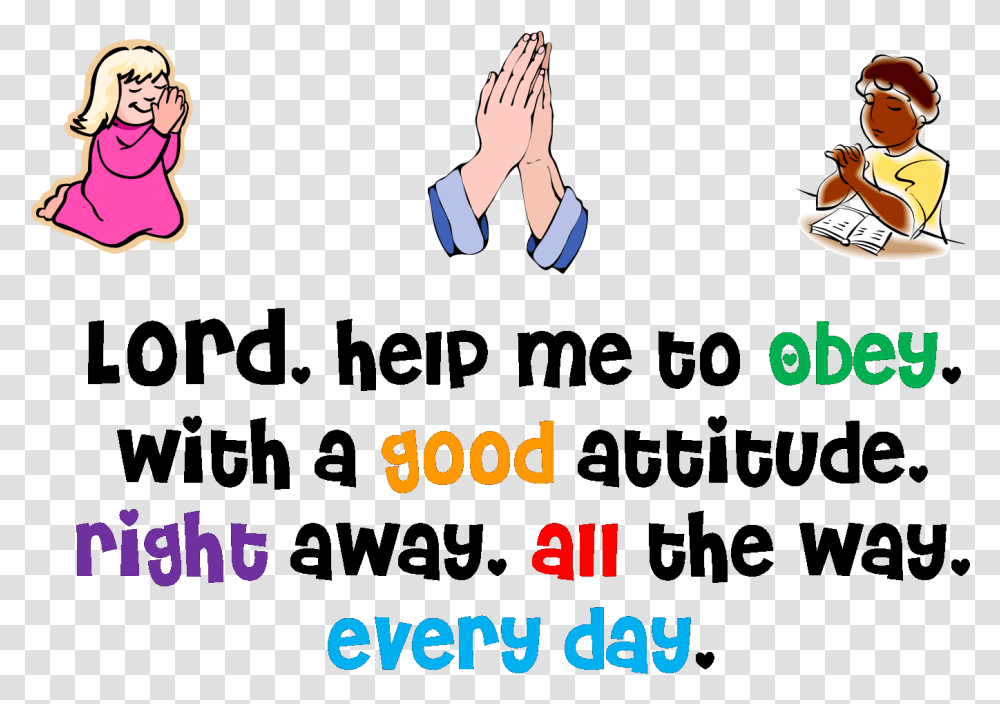 Obey Lord Help Me To Obey, Person, Human, Hand Transparent Png