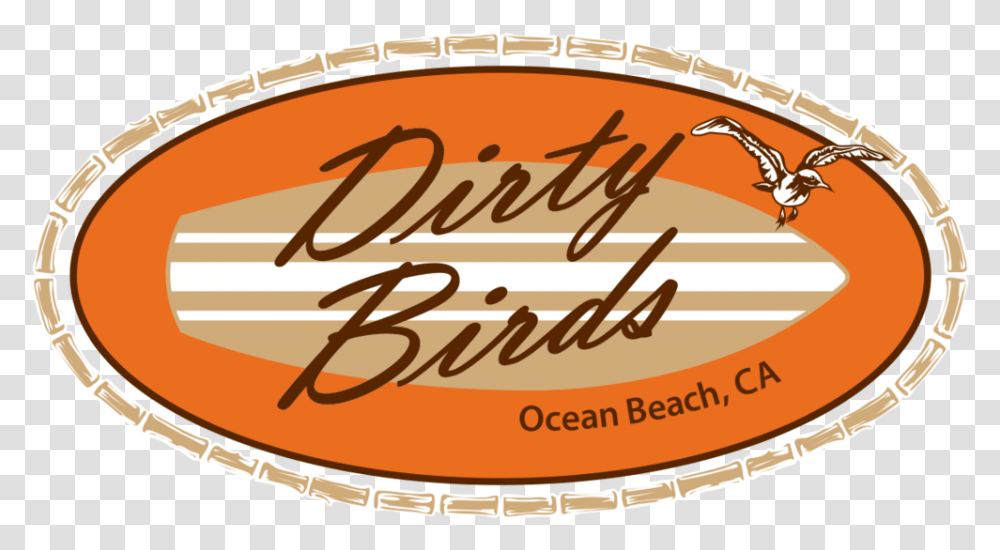 Ocean Beach - Dirty Birds Bar And Grill Illustration, Text, Food, Cake, Dessert Transparent Png