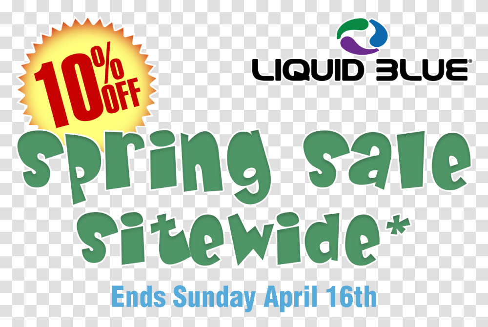 Off Spring Sale Ends Sunday April 16th Liquid Blue, Vegetation, Plant, Label Transparent Png