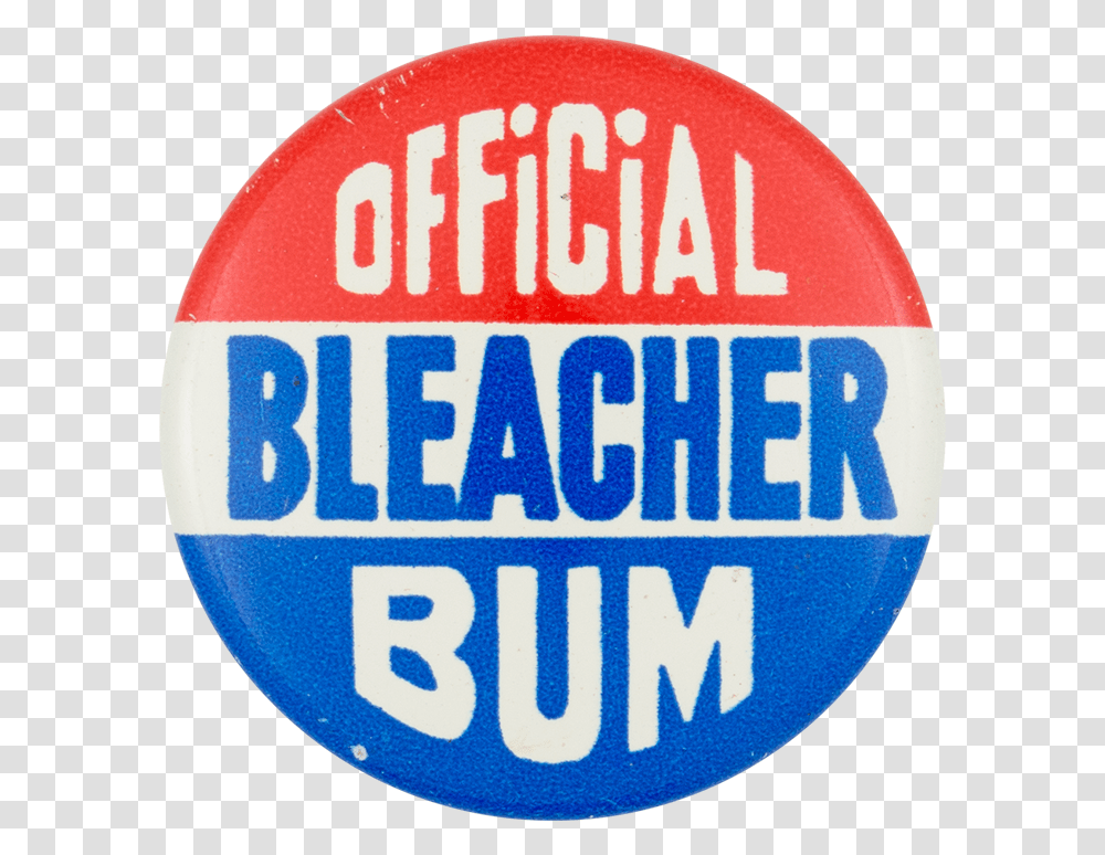 Official Bleacher Bum Chicago Button Museum Circle, Logo, Trademark, Badge Transparent Png