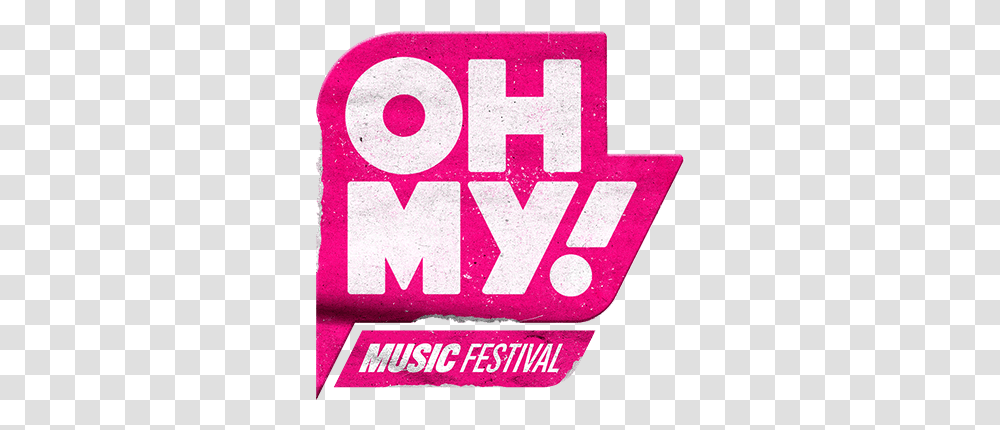 Oh My Music Festival Are You Ready For The Largest Urban Oh My Music Festival 2020, Text, Word, Rug, Symbol Transparent Png
