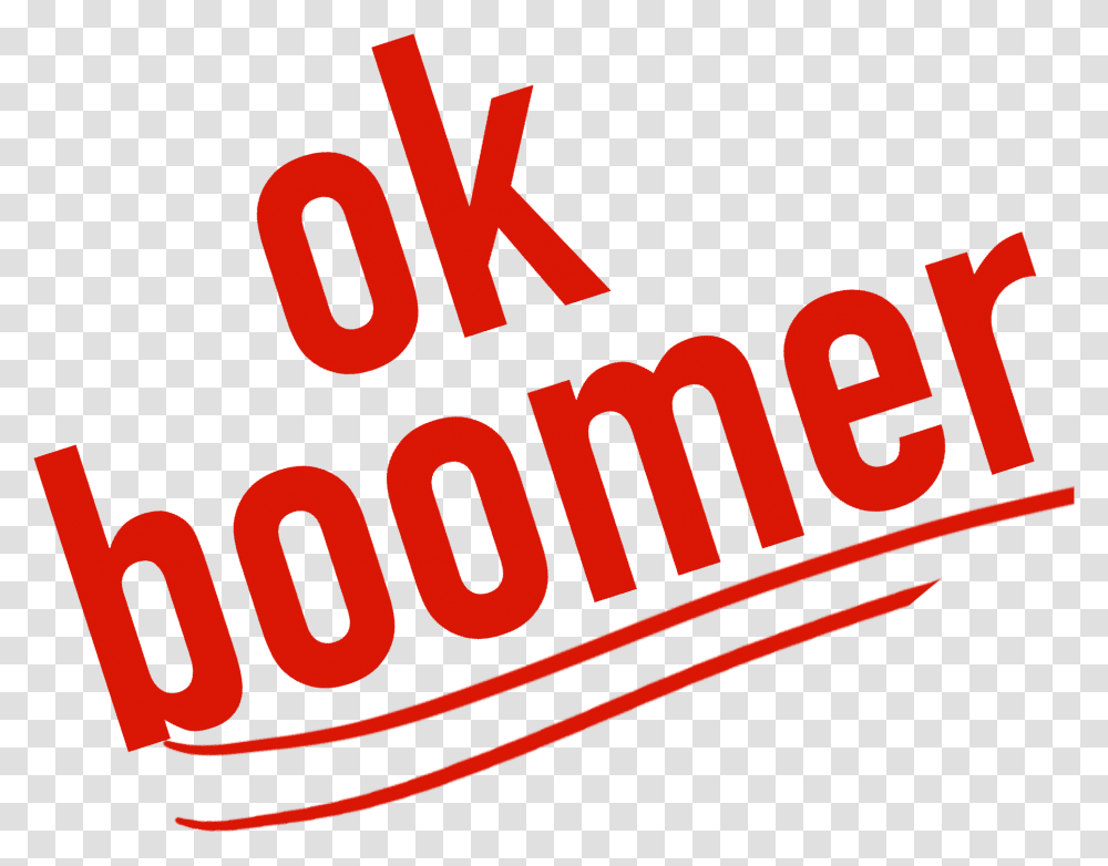 Ok Boomer Graphic Design, Word, Logo Transparent Png