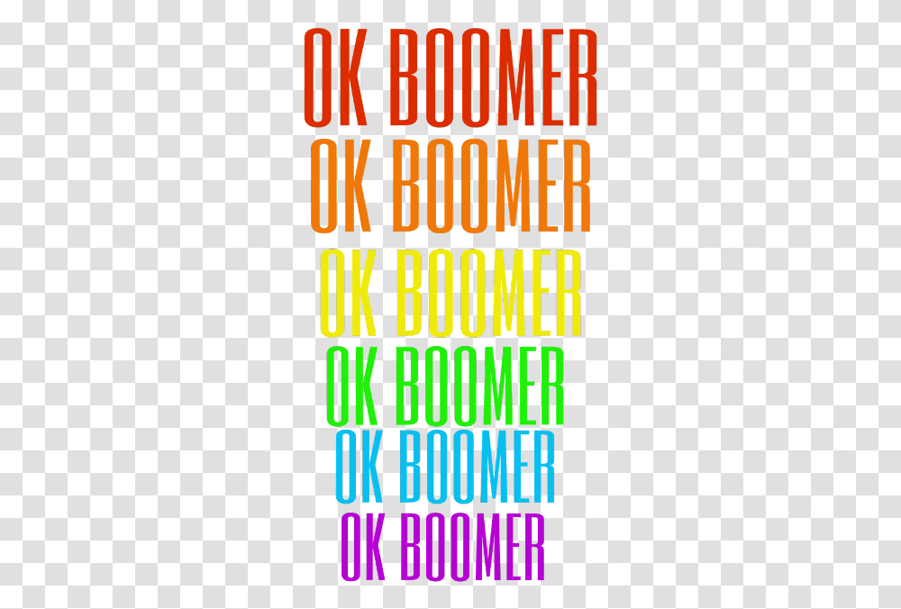 Okboomer Boomer Rainbow Tiktok Vsco Text Freetoedit Graphic Design, Word, Alphabet, Face, Advertisement Transparent Png