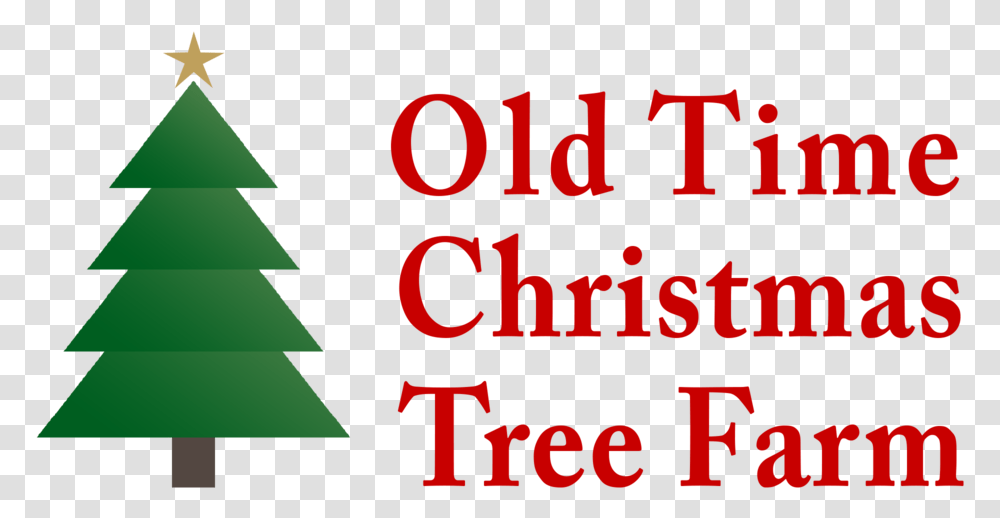 Old Time Christmas Tree Farm, Text, Alphabet, Word, Number Transparent Png