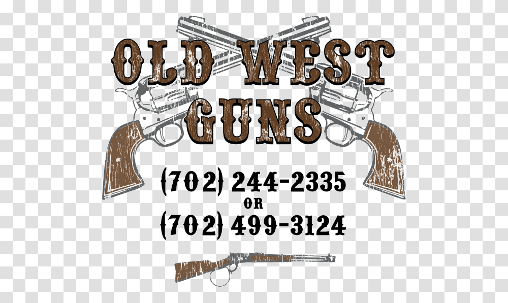 Old West Guns Las Vegas Old West Gun Logo, Weapon, Handgun, Leisure Activities Transparent Png