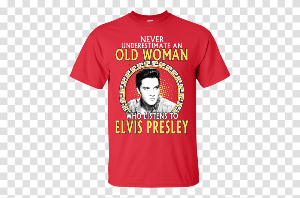 Old Woman Elvis Presley Shirts Never Underestimate Old Woman, Apparel, T-Shirt Transparent Png