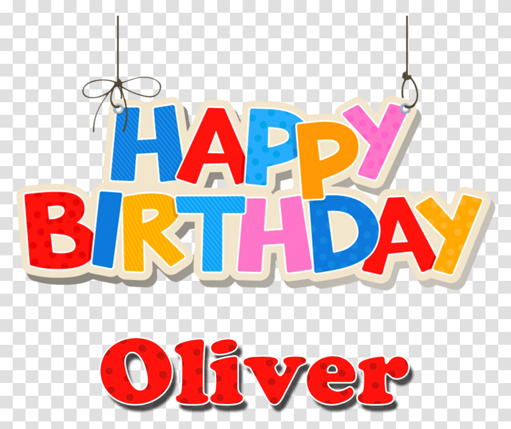 Oliver Happy Birthday Name Happy Birthday Aditya Name, Alphabet, Word, Label Transparent Png
