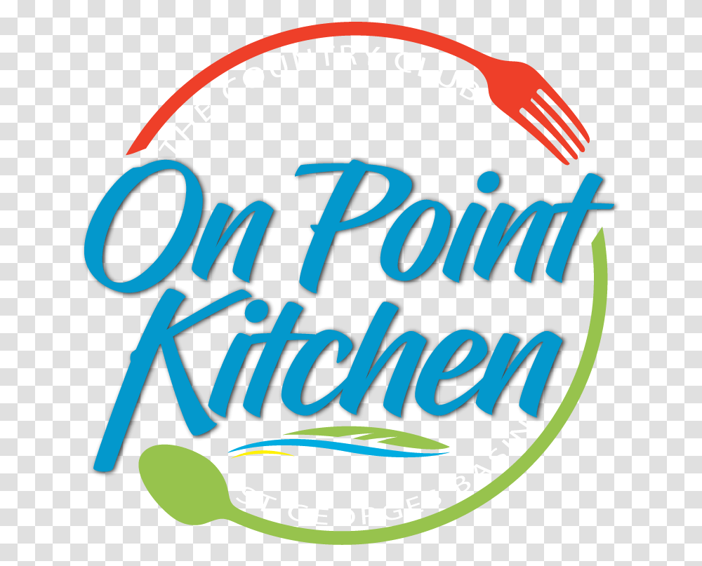 On Point Kitchen Now Open The Country Club St Georges Language, Logo, Symbol, Label, Text Transparent Png