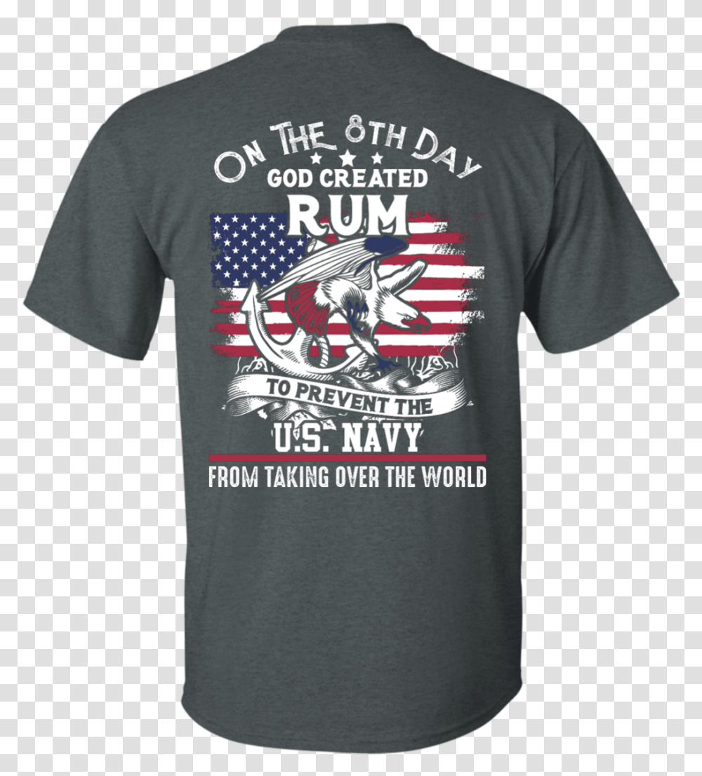 On The 8th Day Us Navy T Shirt Computer Says No T Shirt, Apparel, T-Shirt Transparent Png