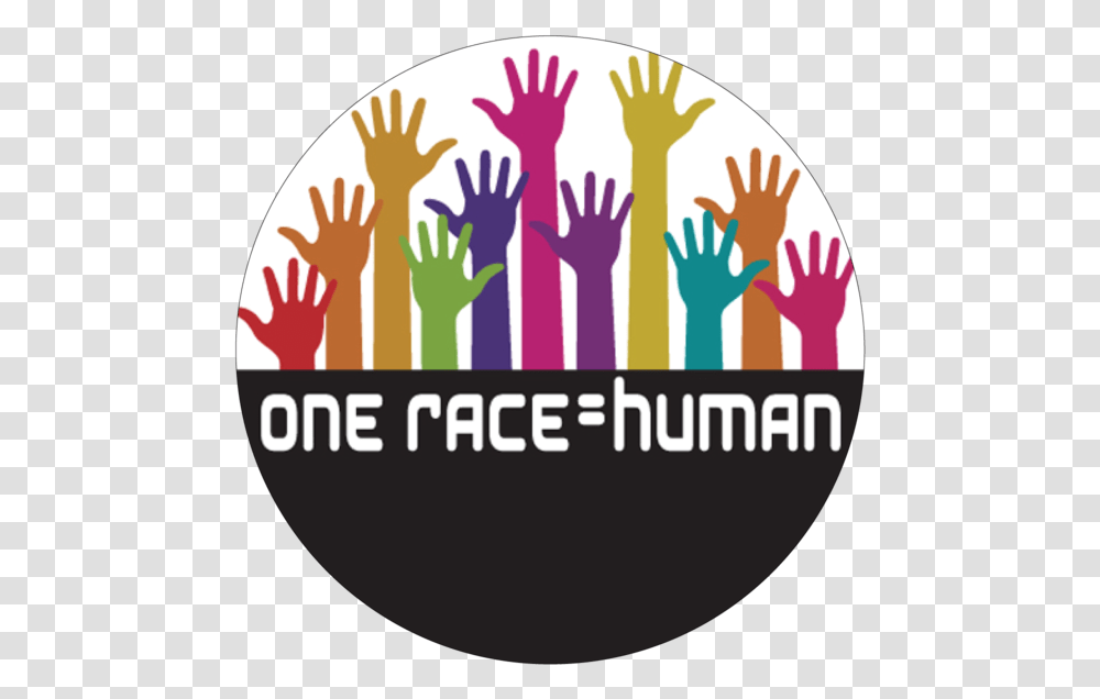 One Race Equals Human Button One Human One Race, Word, Leisure Activities Transparent Png