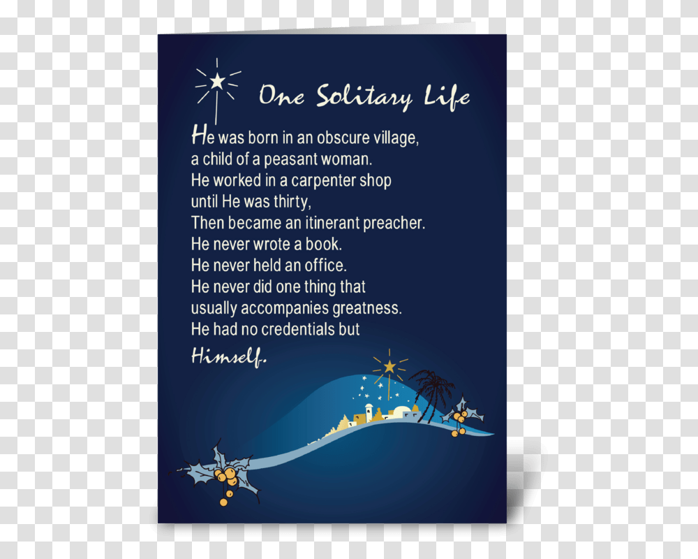 One Solitary Life Religious Christmas Greeting Card Jesus A Solitary Life, Spider, Nature, Outdoors Transparent Png