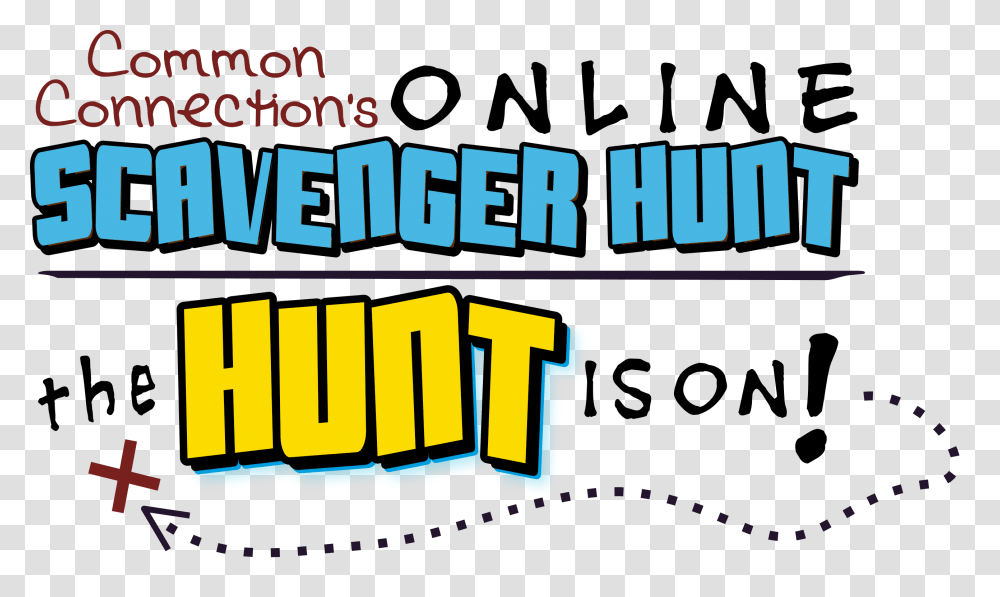Online Scavenger Hunt Common Connection Shop, Word, Apparel Transparent Png