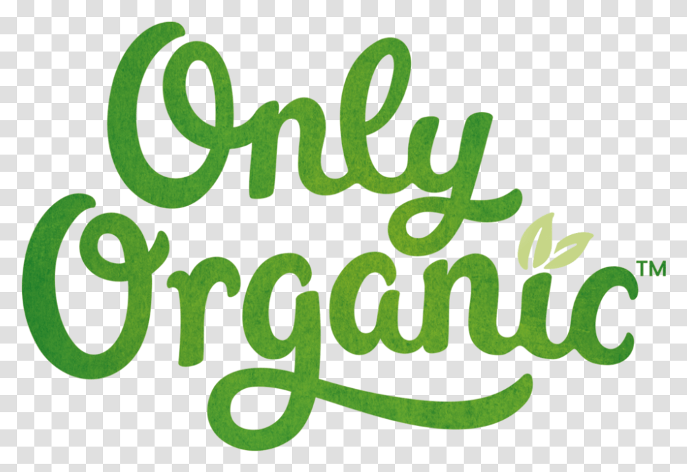 Only Organic Baby Food Logo, Text, Alphabet, Word, Plant Transparent Png