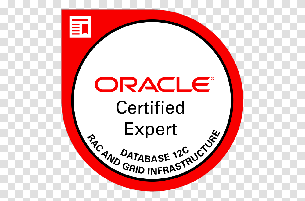 Oracle Certified Expert Oracle Database 12c Circle, Label, Sticker, Advertisement Transparent Png