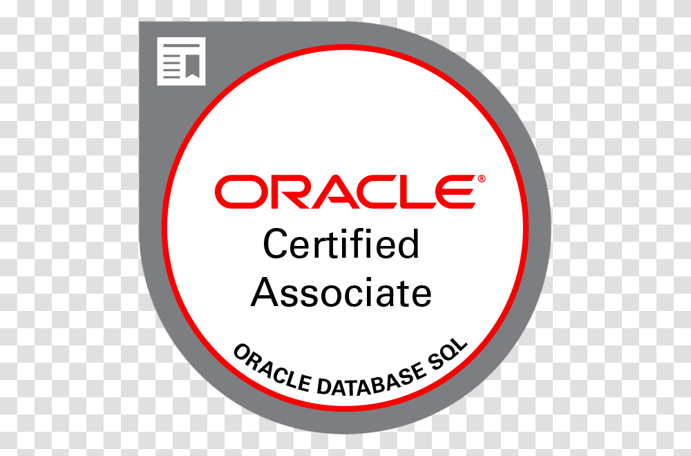 Oracle Database Sql Certified Associate Oracle Certified Associate Database Sql, Label, Sticker, First Aid Transparent Png