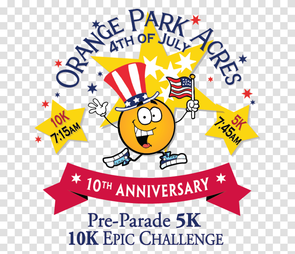 Orange Park Acres 4th Of July 5k Racewalk Amp 10k Epic Orange Park Acres 4th Of July 5k, Poster, Advertisement, Flyer, Paper Transparent Png