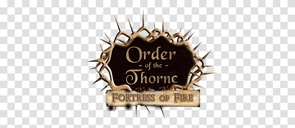 Order Of The Thorne Fortress Fire By Infamous Quests Language, Text, Alphabet, Label, Birthday Cake Transparent Png