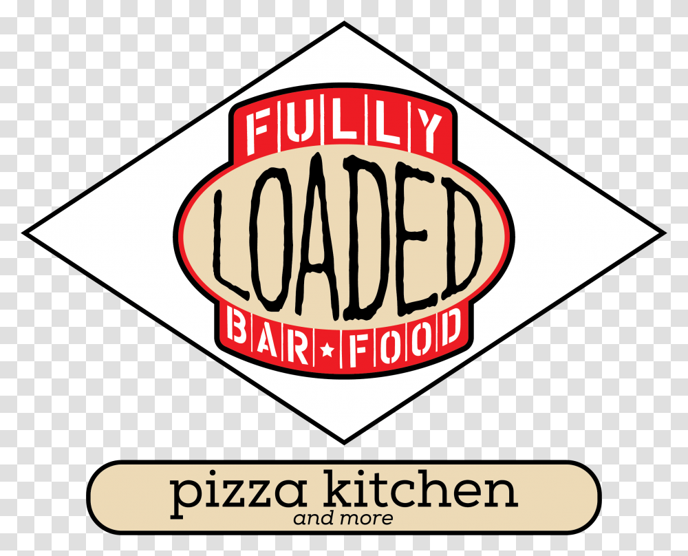 Order Online Fully Loaded Pizza Co Open Dining, Label, Sticker, Logo Transparent Png