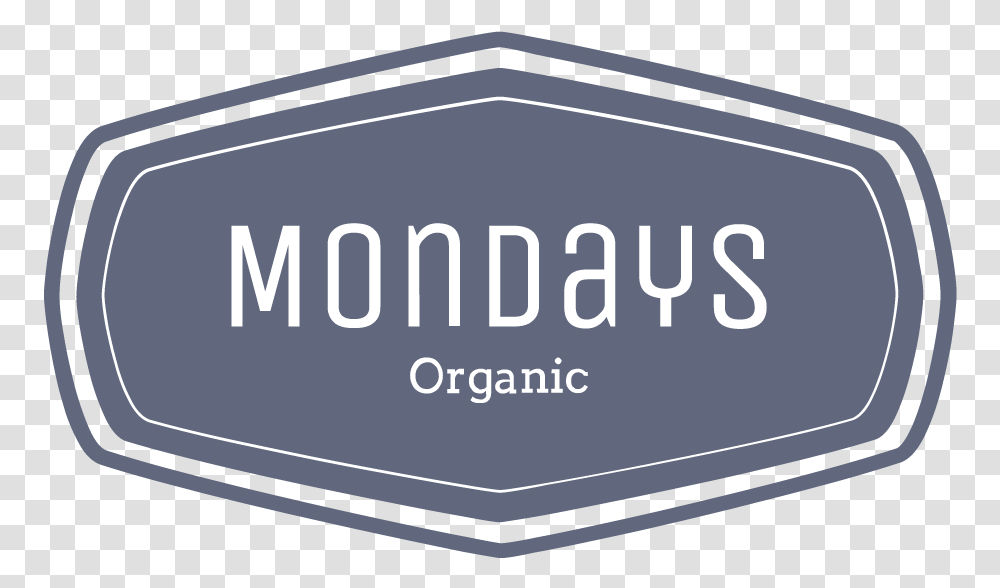 Organic Mondays Horizontal, Text, Label, Sticker, Symbol Transparent Png