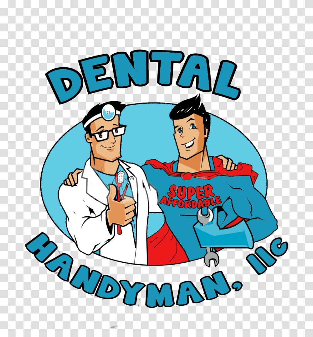Orlando Florida Dental Equipment Repairs Team Dental Handyman, Person, Label Transparent Png