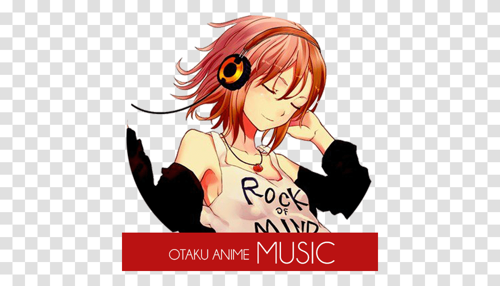 Otaku Anime Music Apk Latest Version 10 Download Now Anime Queen Of Music, Manga, Comics, Book, Person Transparent Png