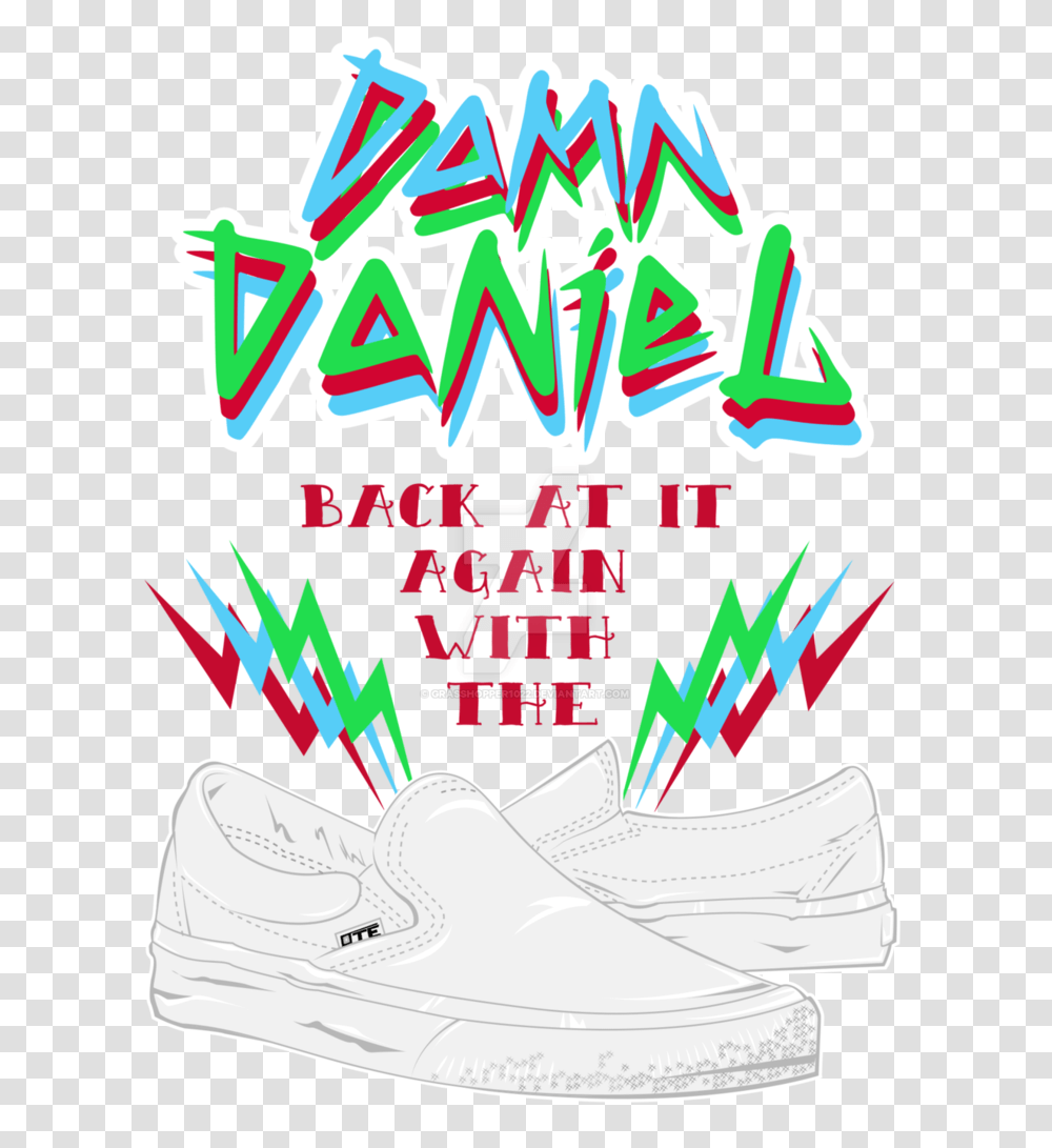 Ote Damn Daniel, Shoe, Footwear, Apparel Transparent Png