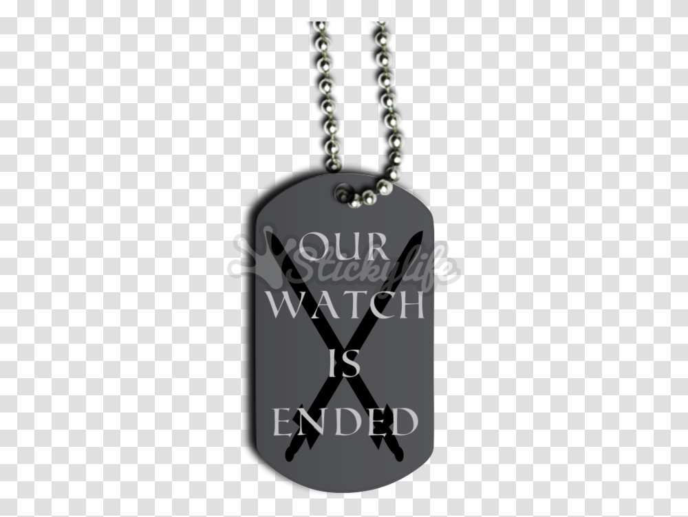 Our Watch Is Ended Dog Tag Chain, Pendant, Leisure Activities Transparent Png