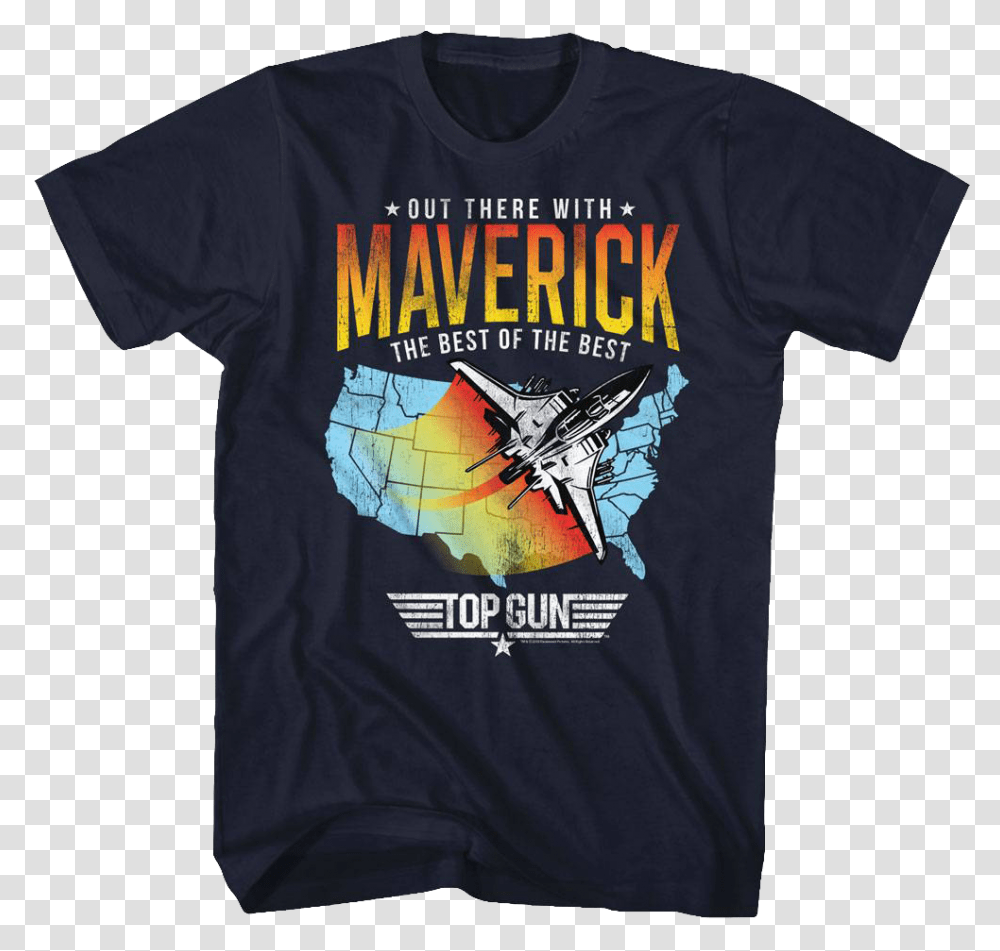 Out There With Maverick Top Gun T Shirt Sunday Tell All Your Friends, Apparel, T-Shirt, Person Transparent Png